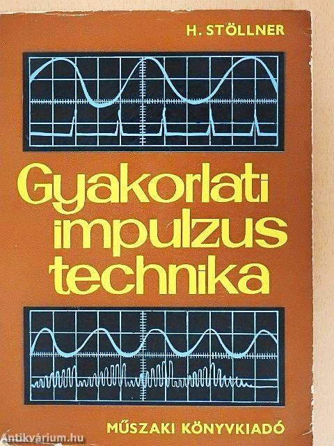 Gyakorlati impulzustechnika