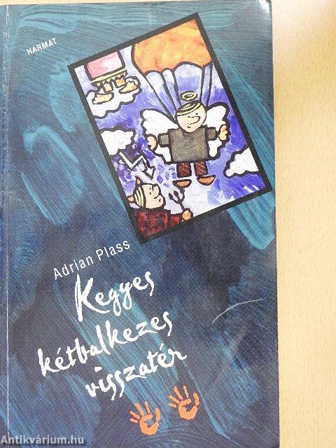 Kegyes kétbalkezes visszatér