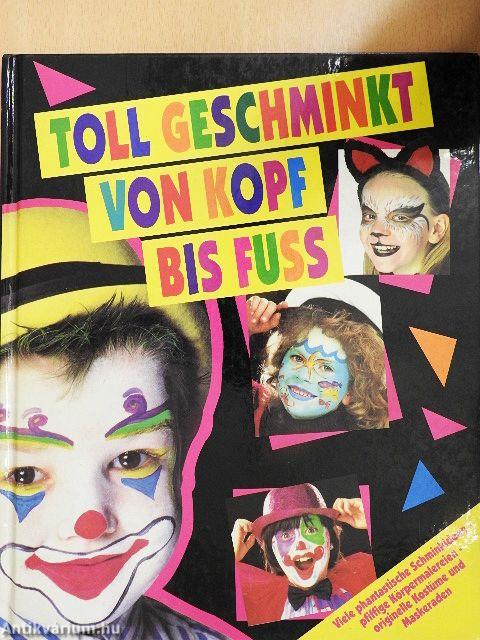 Toll Geschminkt von Kopf bis Fuss