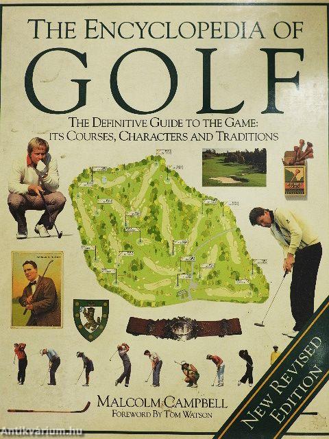 The Encyclopedia of Golf