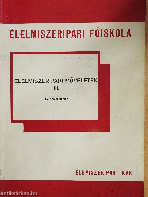 Élelmiszeripari műveletek III.