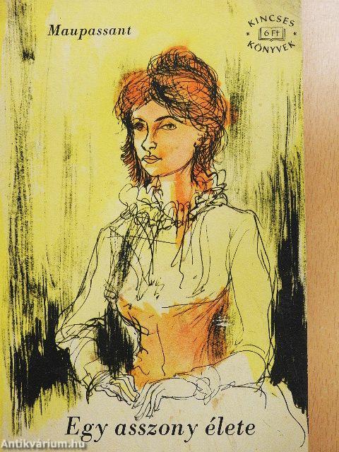 Egy asszony élete