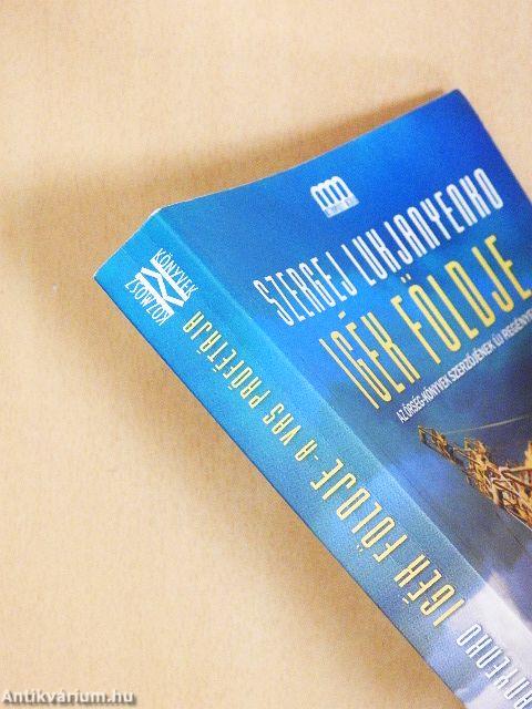 Igék földje - A vas prófétája