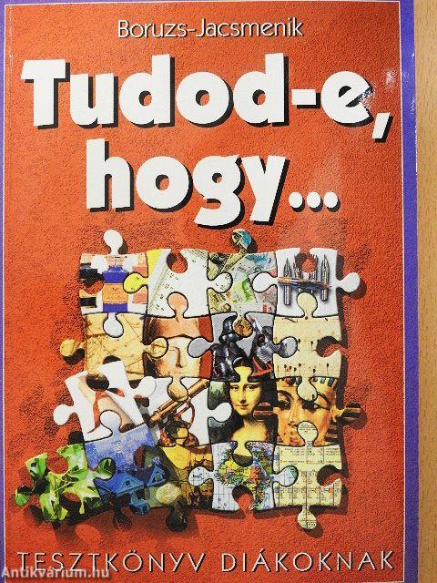Tudod-e, hogy...