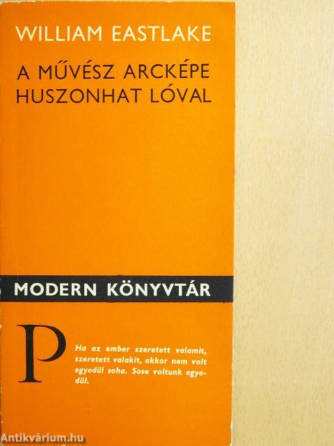 A művész arcképe huszonhat lóval