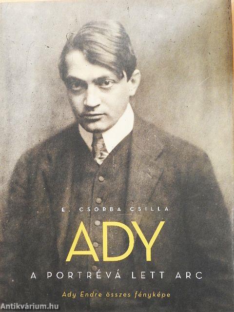 Ady - A portrévá lett arc