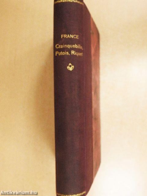 Crainquebille Putois, Riquet és egyéb hasznos történetek