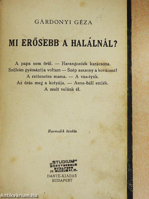 Mi erősebb a halálnál?