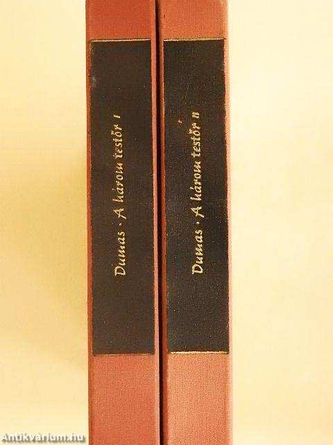 A három testőr I-II.