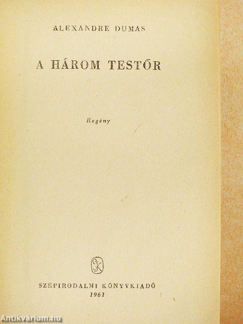 A három testőr I-II.