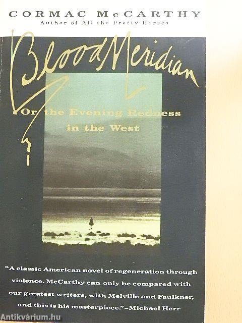 Blood Meridian