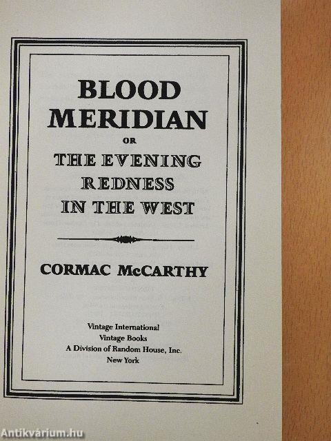 Blood Meridian