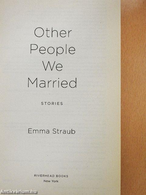 Other People We Married