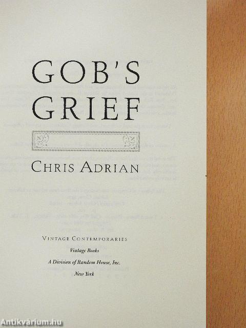Gob's Grief
