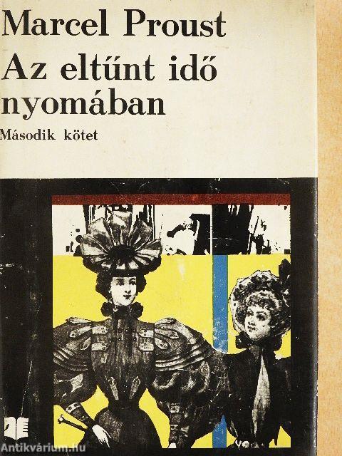 Az eltűnt idő nyomában II.