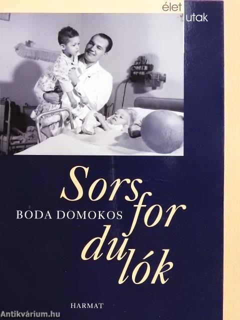 Sorsfordulók (dedikált példány)