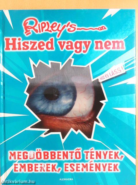 Hiszed vagy nem