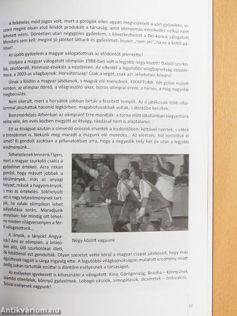 A homokbányától az olimpiai dobogóig