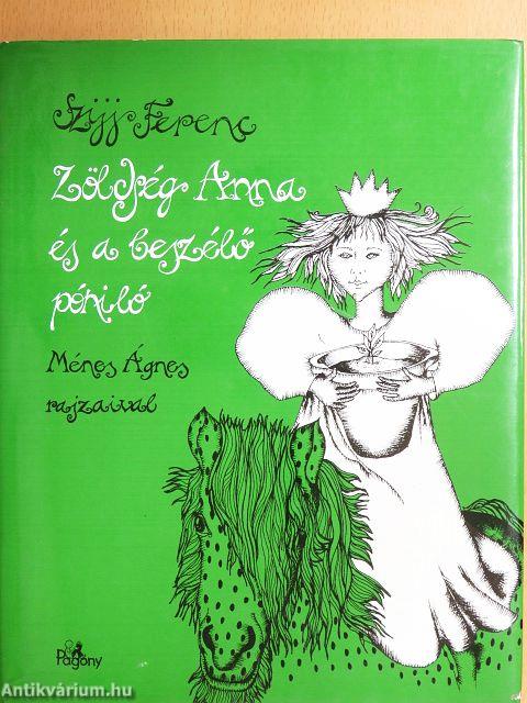 Zöldség Anna és a beszélő póniló