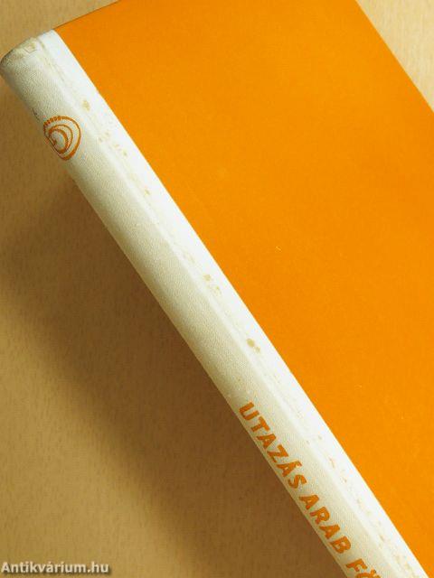 Utazás arab földön