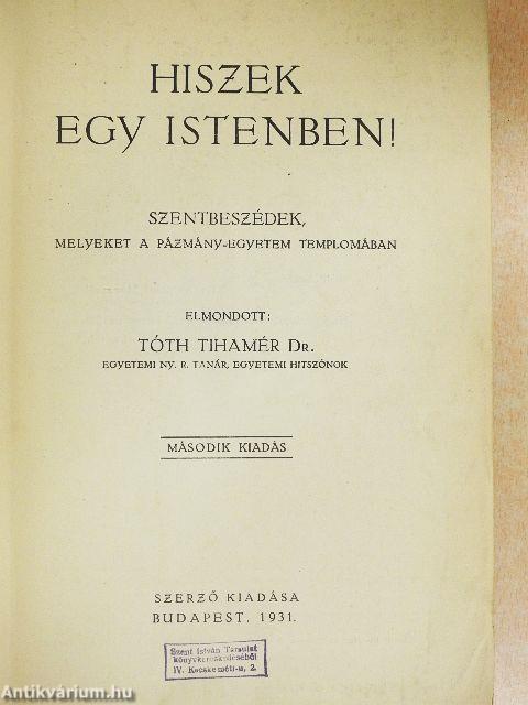 Hiszek egy Istenben!