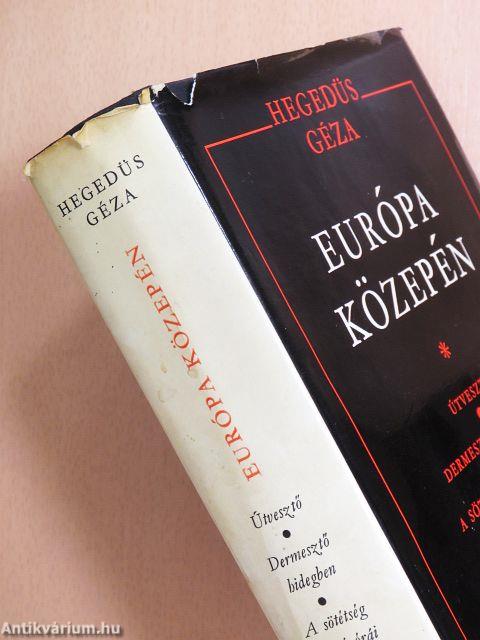 Európa közepén I-IV.