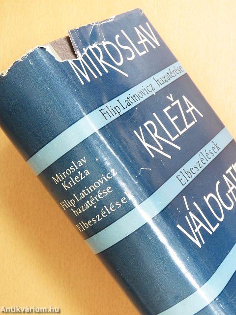 Filip Latinovicz hazatérése/Elbeszélések