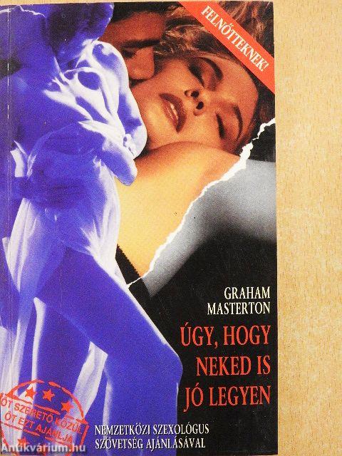 Úgy, hogy neked is jó legyen