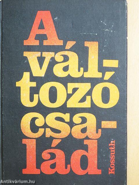 A változó család