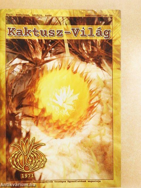 Kaktusz-világ 2018/4.