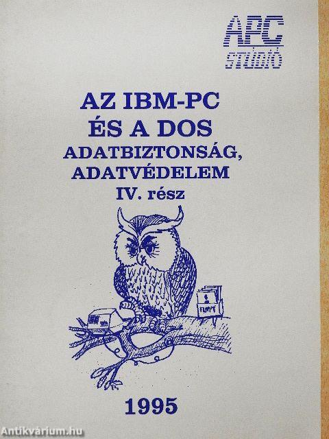 Az IBM-PC és a DOS adatbiztonság, adatvédelem IV. rész