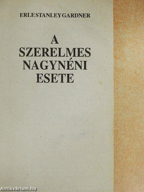 A szerelmes nagynéni esete