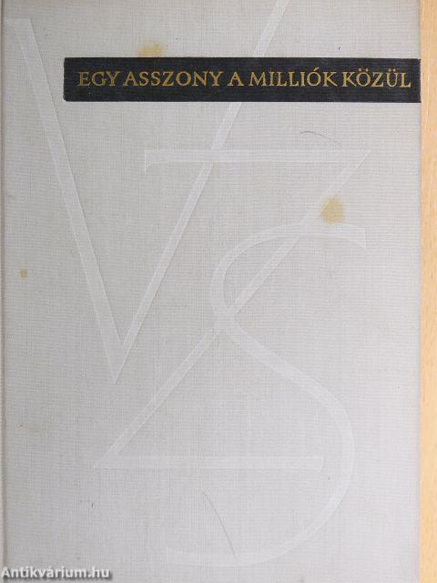 Egy asszony a milliók közül