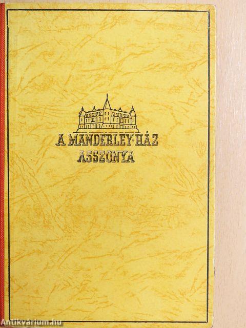 A Manderley-ház asszonya
