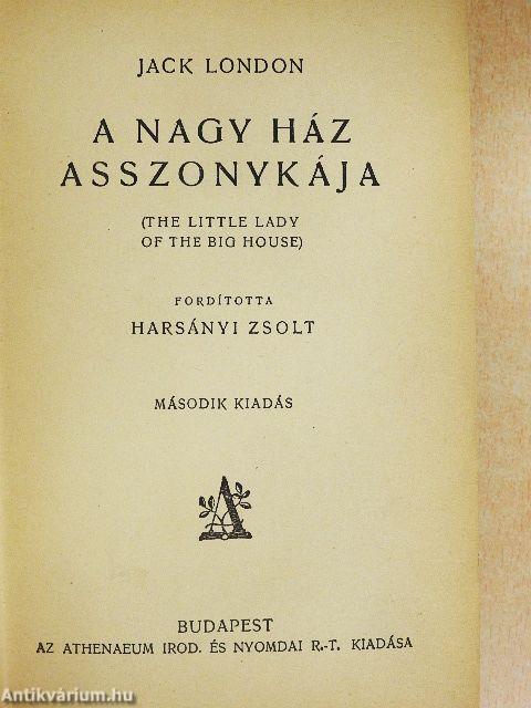 A nagy ház asszonykája