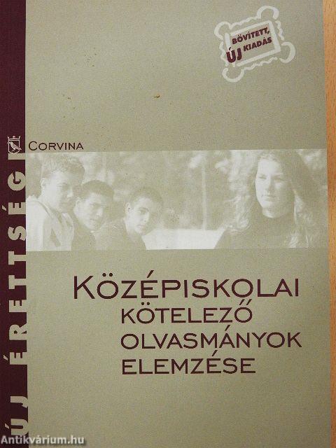 Középiskolai kötelező olvasmányok elemzése