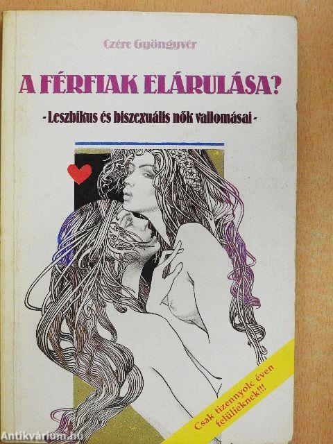 A férfiak elárulása?