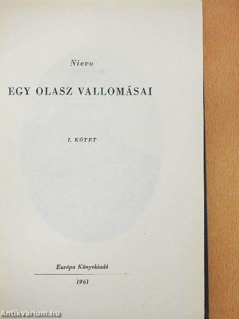 Egy olasz vallomásai I-II.
