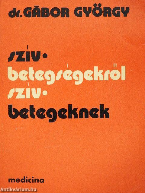 Szívbetegségekről szívbetegeknek