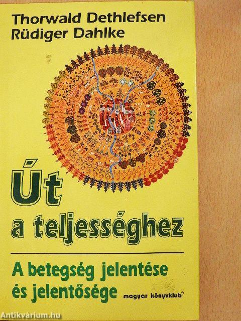 Út a teljességhez