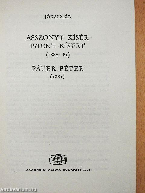 Asszonyt kísér - Istent kísért/Páter Péter