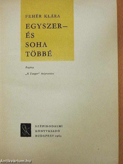 Egyszer - és soha többé