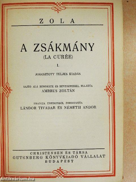 A zsákmány I-III./Elbeszélések 