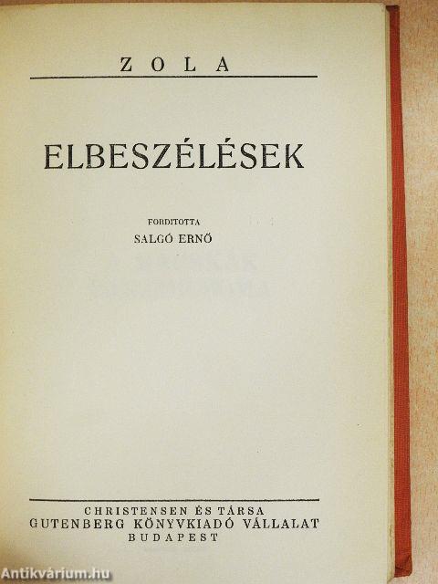 A zsákmány I-III./Elbeszélések 