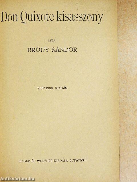 Don Quixote kisasszony I-II.