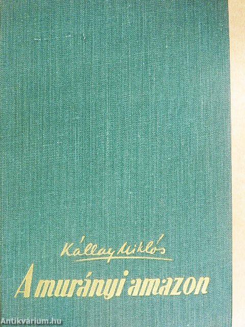 A murányi amazon