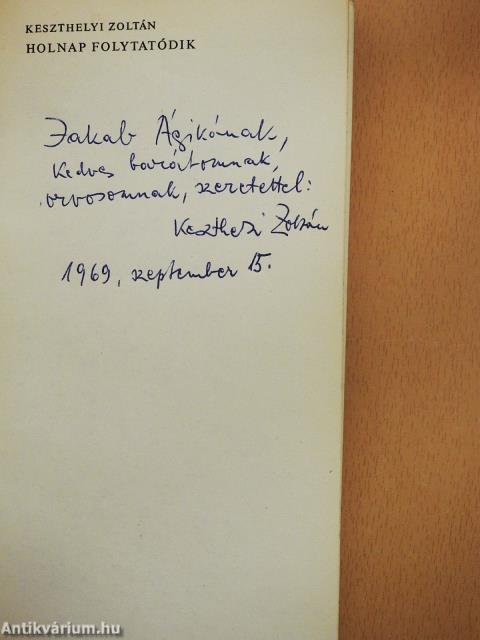 Holnap folytatódik (dedikált példány)