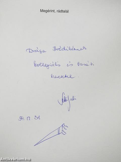 Megérint, rádtalál (dedikált példány)