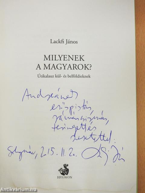Milyenek a magyarok? (dedikált példány)
