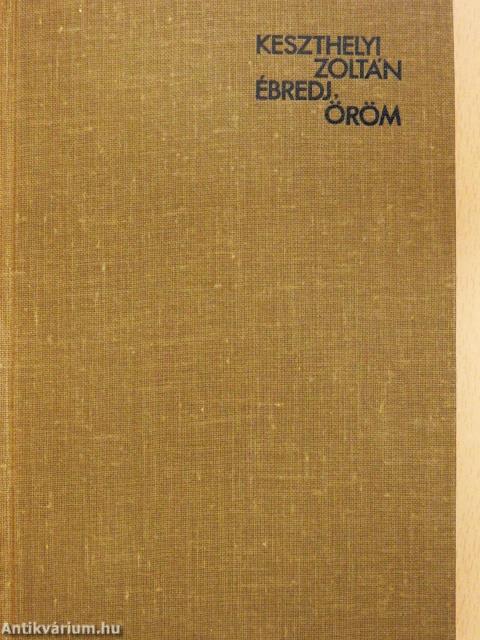 Ébredj, öröm (dedikált példány)